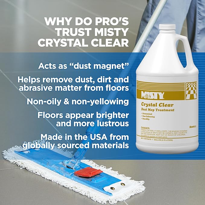 MISTY Crystal Clear Dust Mop Treatment - 1 Gallon (Case of 4) 1003411 - Helps in Removal of Dirt, and Abrasive Matter from Wood, Asphalt, Linoleum, Vinyl, VCT, Rubber, Concrete, and Gym Floors